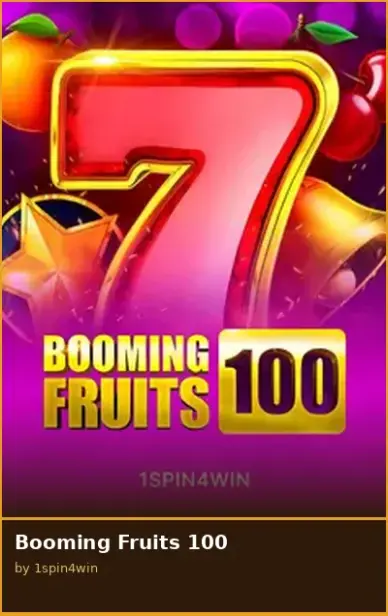 Booming Fruits 100