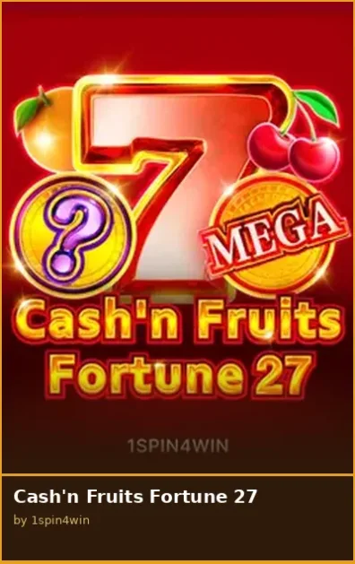 Cash n Fruits Fortune 27