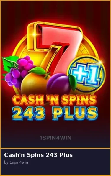 Cash n Spins 243 Plus