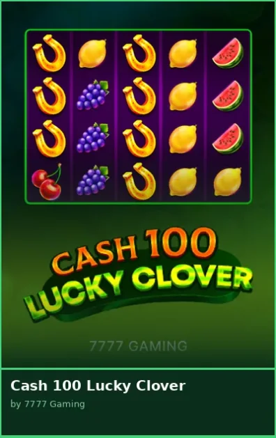 Cash 100 Lucky Clover