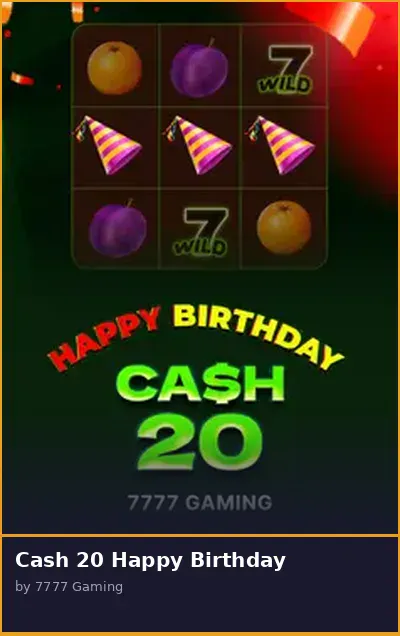 Cash 20 Happy Birthday