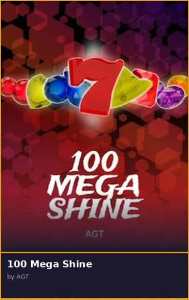 100 Mega Shine