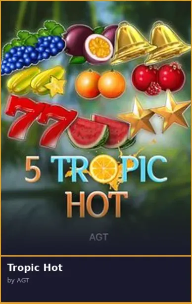 Tropic Hot