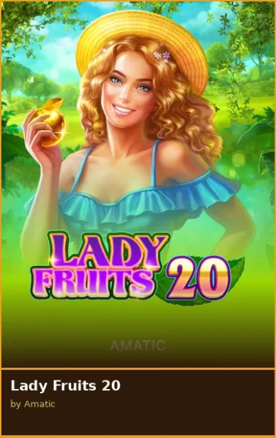 Lady Fruits 20