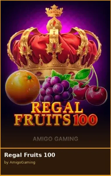 Regal Fruits 100