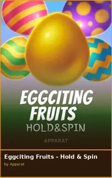 Eggciting Fruits - Hold   Spin