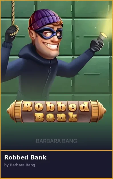 Robbed Bank