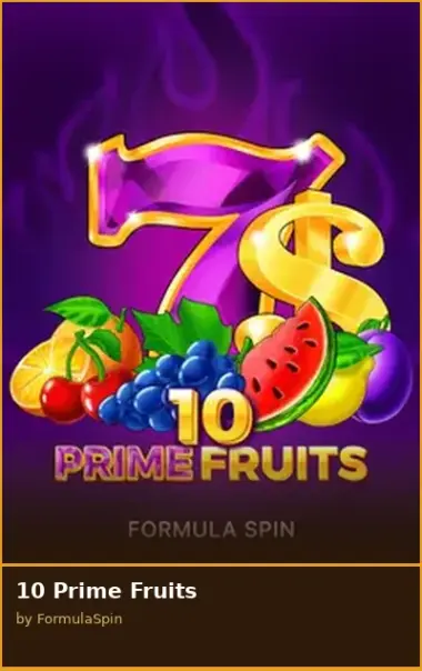 10 Prime Fruits