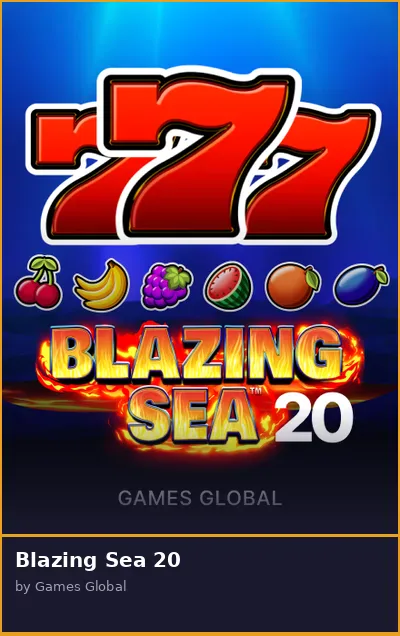 Blazing Sea 20