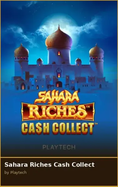 Sahara Riches Cash Collect