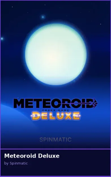 Meteoroid Deluxe