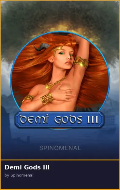 Demi Gods III