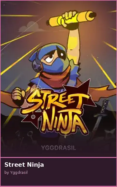 Street Ninja